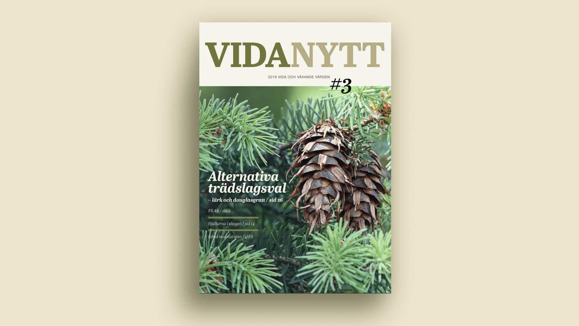 Medlemstidning – Vida Skog